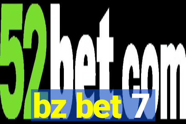 bz bet 7